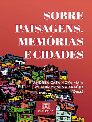 cover image of Sobre Paisagens, Memórias e Cidades